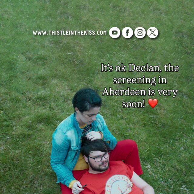 It's ok Declan! The screening in Aberdeen is happening soon! ❤️